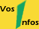 Vos infos